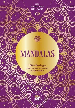 Mes coloriages de l'âme Mandalas -  Collectif - Le lotus et l'éléphant