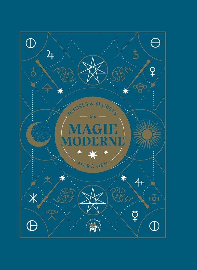 Rituels et secrets de magie moderne - Marc Neu - Le lotus et l'éléphant