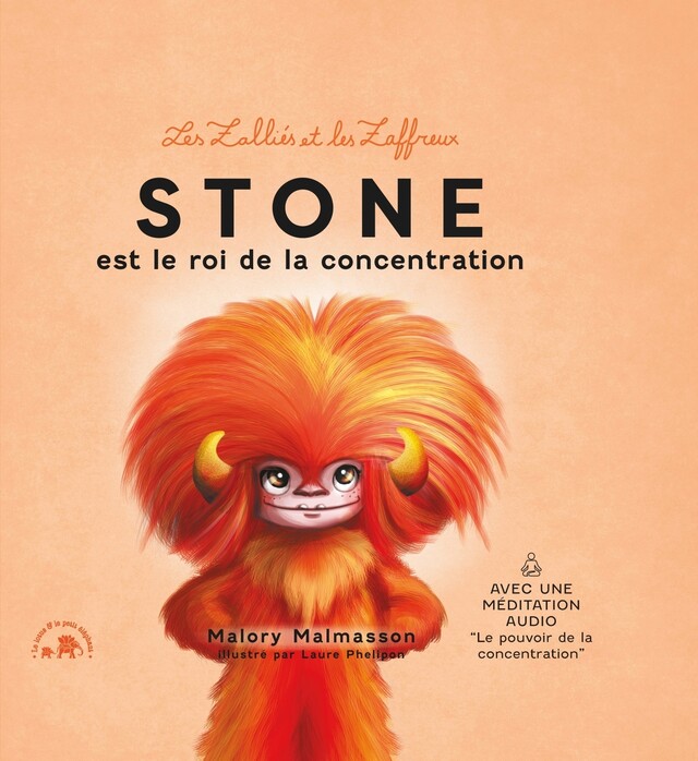 Les zalliés et les zaffreux : Stone - Malory Malmasson - Le lotus et l'éléphant
