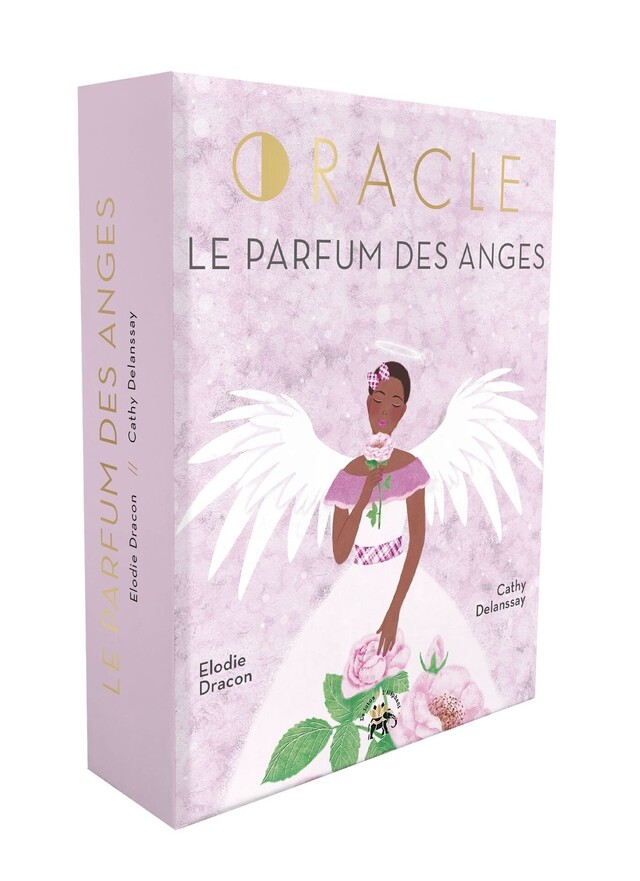Oracle Le parfum des anges - Elodie Dracon - Le lotus et l'éléphant