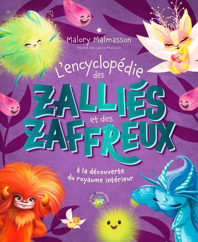 Encyclopédie Les Zalliés et les Zaffreux - Malory Malmasson - Le lotus et l'éléphant
