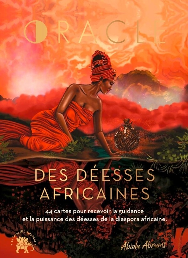 L'oracle des déesses africaines - Abiola Abrams - Le lotus et l'éléphant