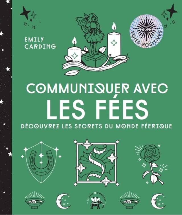 Communiquer avec les fées - Emily Carding - Le lotus et l'éléphant