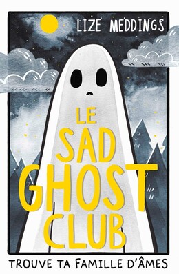 Le Sad Ghost Club - Lize Meddings - Le lotus et l'éléphant