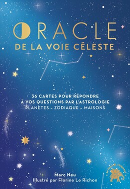 Oracle de la voie céleste - Marc Neu - Le lotus et l'éléphant