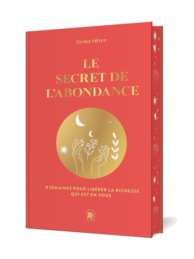 Le secret de l'abondance - Tosha Silver - Le lotus et l'éléphant