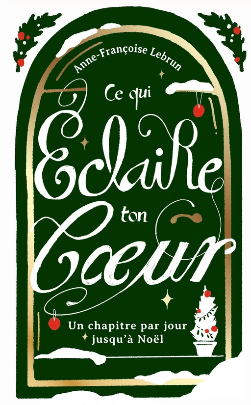 Ce qui éclaire ton coeur - Anne-Françoise Lebrun - Le lotus et l'éléphant
