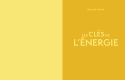 Le grand livre de l'énergie - Extrait 3