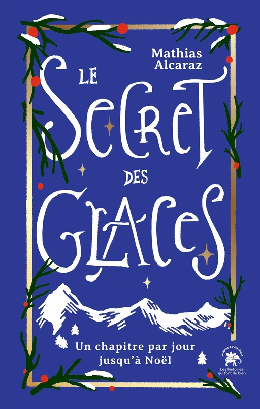 Le Secret des Glaces - Mathias Alcaraz - Le lotus et l'éléphant