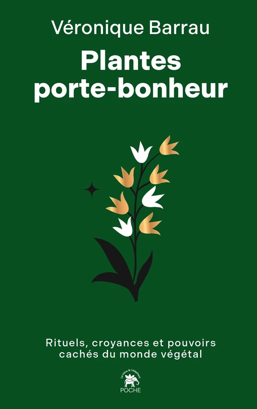 Plantes porte-bonheur - Véronique Barrau - Le lotus et l'éléphant