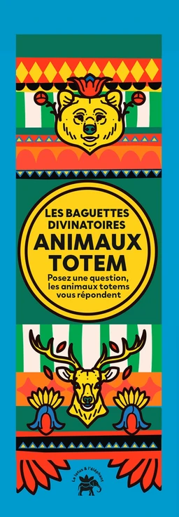 Les Baguettes divinatoires : Animaux Totems
